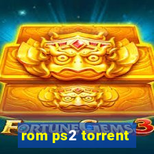 rom ps2 torrent